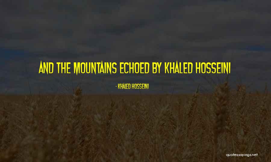 Ugljenik 2 Quotes By Khaled Hosseini Ugljenik 2 Quotes By Khaled Hosseini
