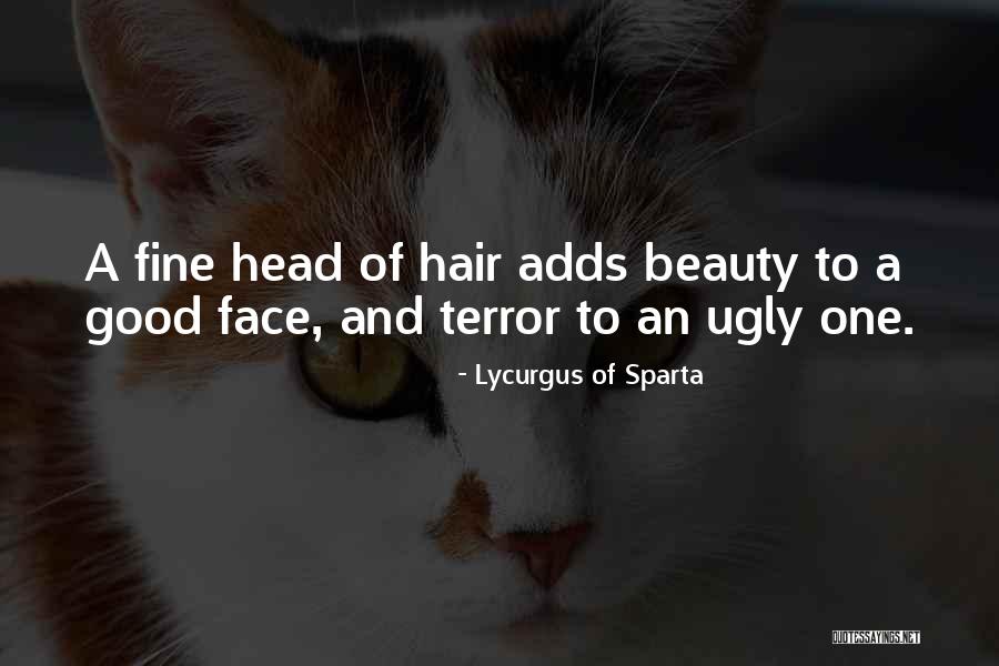 Ugly And Beauty Quotes By Lycurgus Of Sparta Ugly And Beauty Quotes By Lycurgus Of Sparta