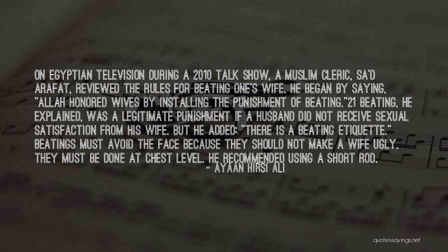 Ugly Face Quotes By Ayaan Hirsi Ali Ugly Face Quotes By Ayaan Hirsi Ali