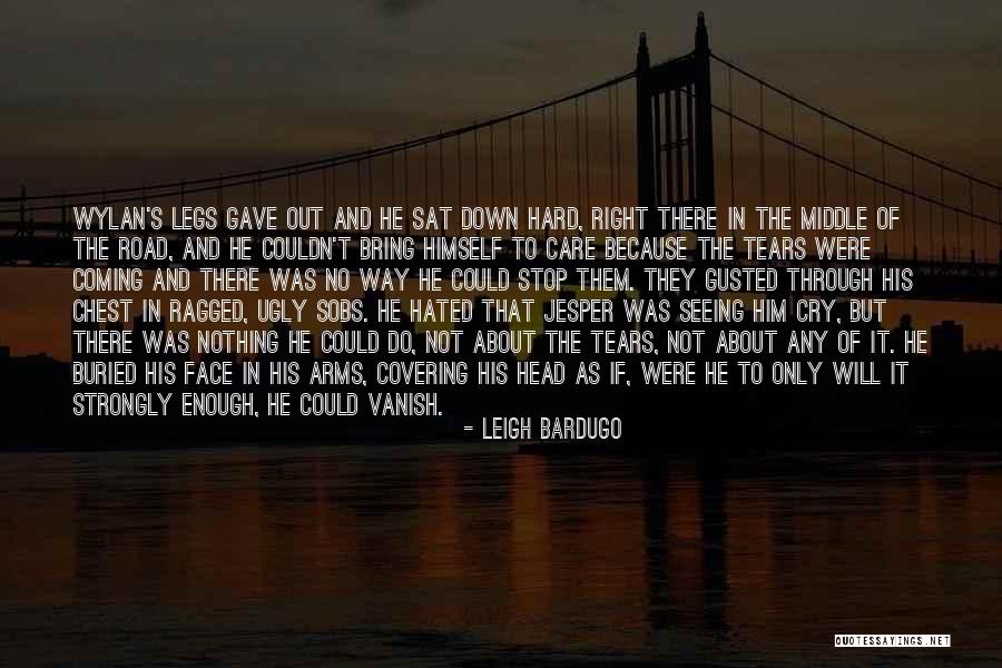 Ugly Face Quotes By Leigh Bardugo Ugly Face Quotes By Leigh Bardugo
