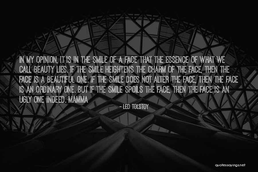 Ugly Face Quotes By Leo Tolstoy Ugly Face Quotes By Leo Tolstoy