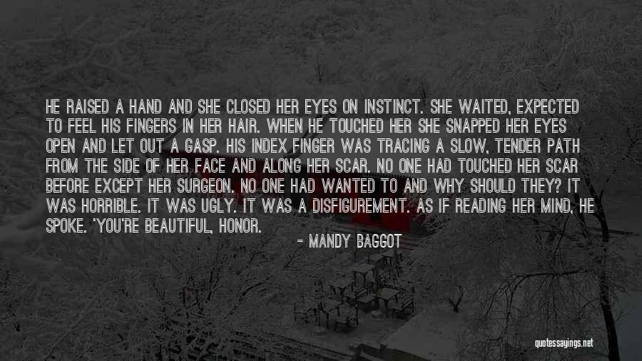 Ugly Face Quotes By Mandy Baggot Ugly Face Quotes By Mandy Baggot