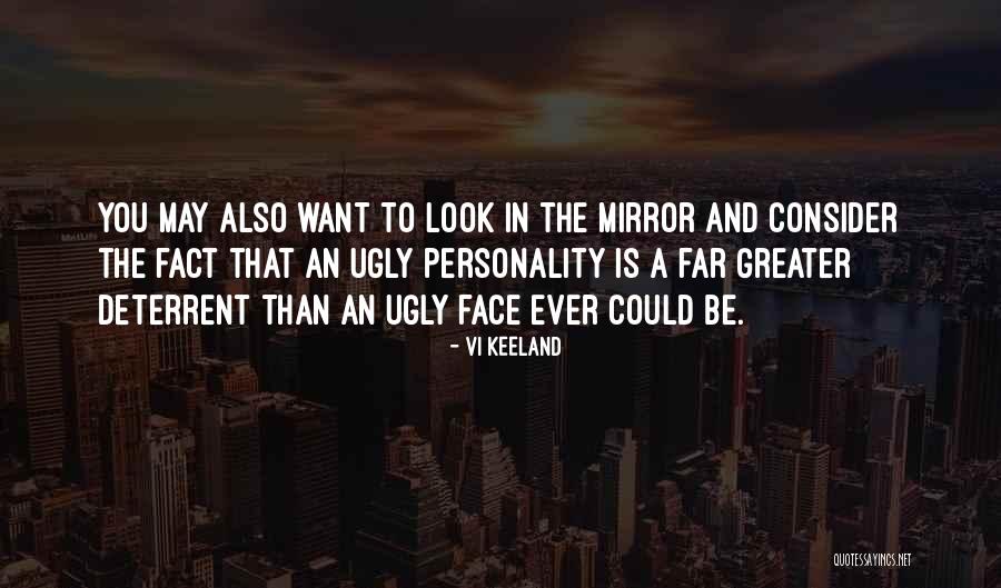 Ugly Face Quotes By Vi Keeland Ugly Face Quotes By Vi Keeland