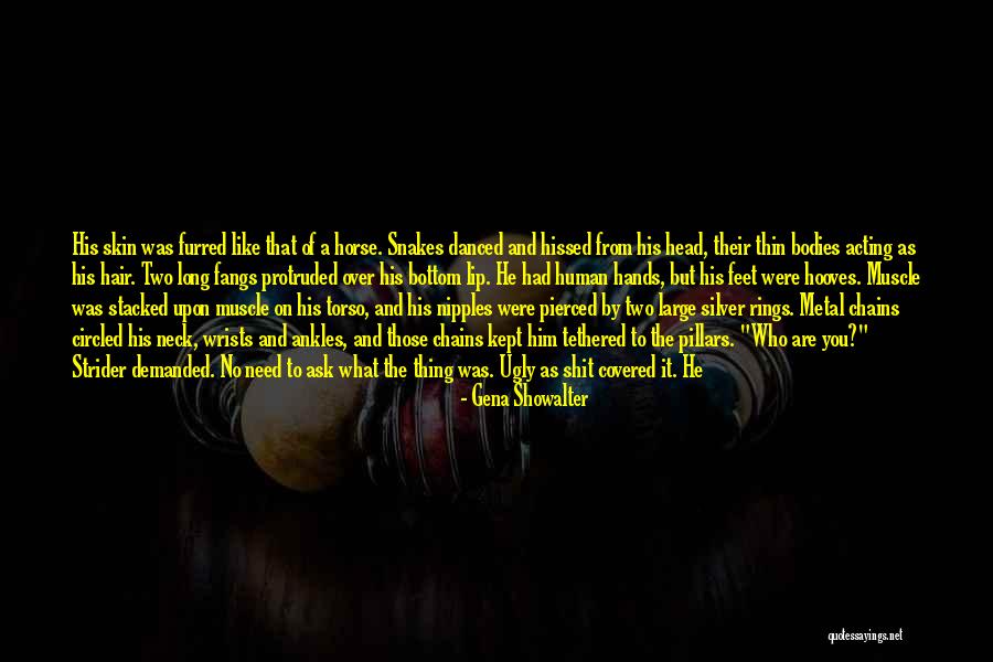Ugly Feet Quotes By Gena Showalter Ugly Feet Quotes By Gena Showalter