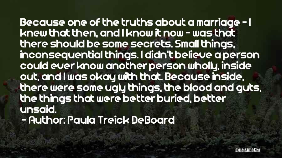 Ugly Inside Quotes By Paula Treick DeBoard