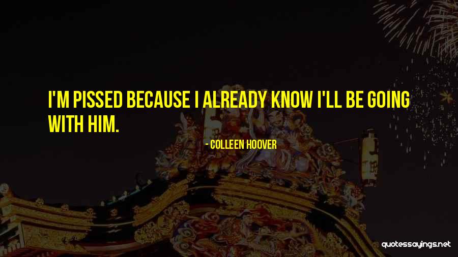 Ugly Love Colleen Quotes By Colleen Hoover Ugly Love Colleen Quotes By Colleen Hoover