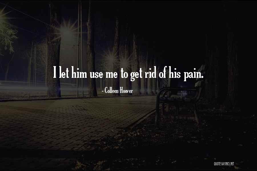 Ugly Love Quotes By Colleen Hoover Ugly Love Quotes By Colleen Hoover