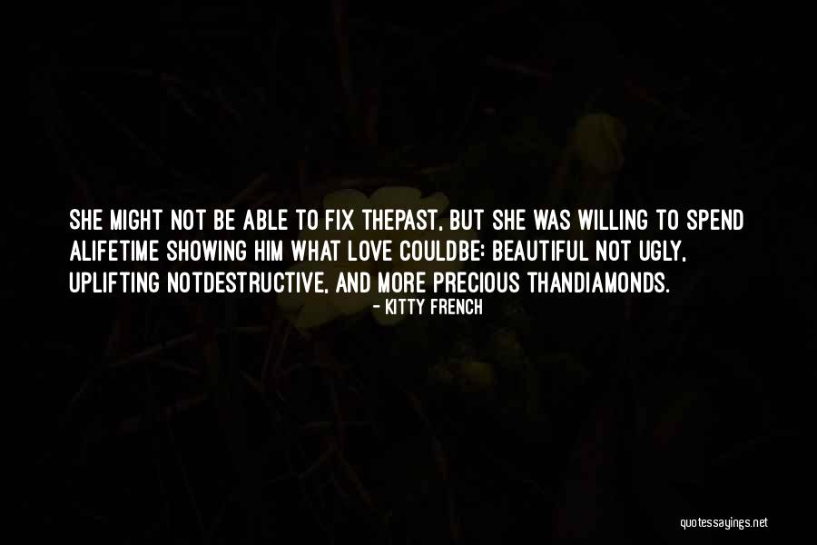 Ugly Love Quotes By Kitty French Ugly Love Quotes By Kitty French