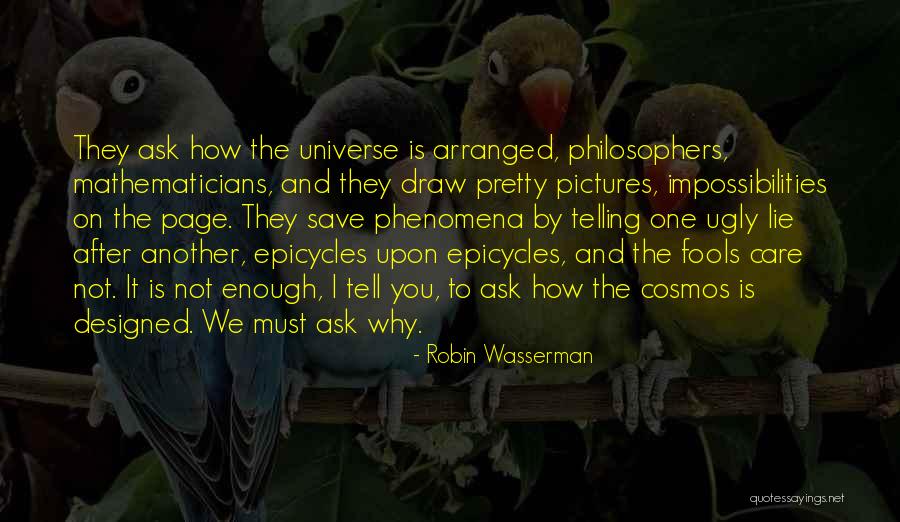 Ugly Pictures Quotes By Robin Wasserman Ugly Pictures Quotes By Robin Wasserman