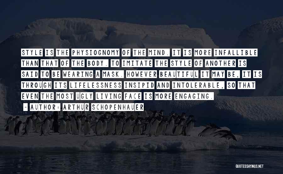 Ugly To Beautiful Quotes By Arthur Schopenhauer