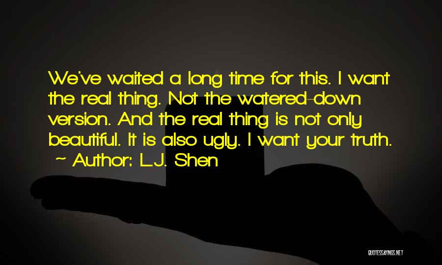 Ugly Truth Best Quotes By L.J. Shen