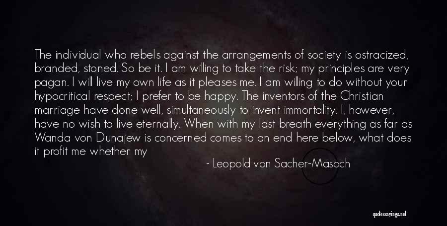 Ugly Wanda Quotes By Leopold Von Sacher-Masoch Ugly Wanda Quotes By Leopold Von Sacher-Masoch