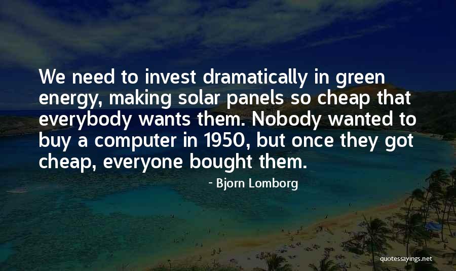 Ugninis Agatas Quotes By Bjorn Lomborg