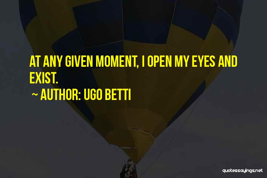 Ugo Betti Quotes 1123689