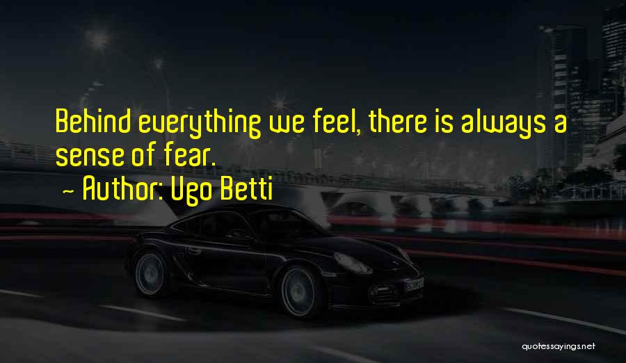 Ugo Betti Quotes 2197973