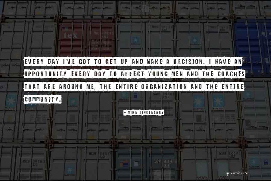 Ugochukwu Ezeamii Quotes By Mike Singletary Ugochukwu Ezeamii Quotes By Mike Singletary