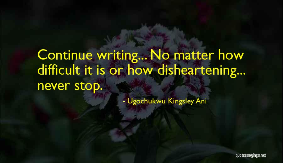 Ugochukwu Kingsley Ani Quotes 633017 Ugochukwu Kingsley Ani Quotes 633017