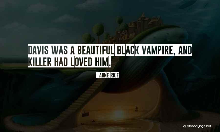 Ugodno Dru Enje Quotes By Anne Rice Ugodno Dru Enje Quotes By Anne Rice