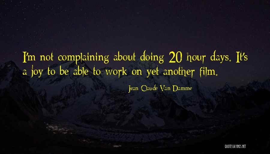 Ugodno Popodne Quotes By Jean-Claude Van Damme Ugodno Popodne Quotes By Jean-Claude Van Damme