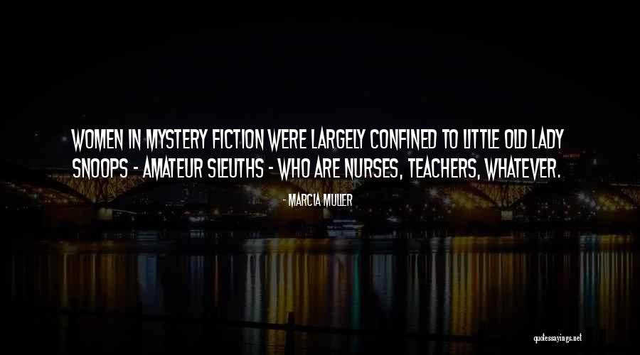Ugodno Popodne Quotes By Marcia Muller Ugodno Popodne Quotes By Marcia Muller