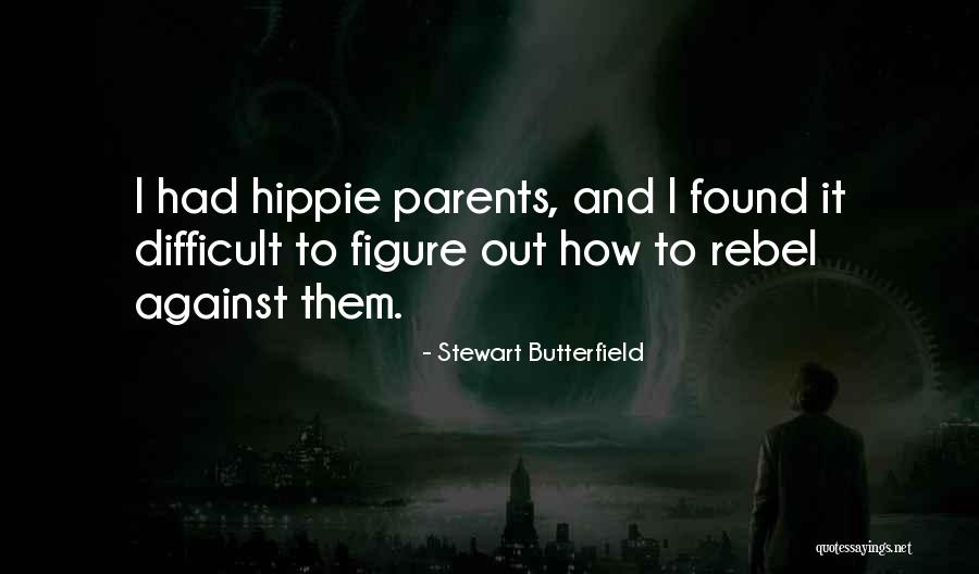 Ugone Rosso Quotes By Stewart Butterfield Ugone Rosso Quotes By Stewart Butterfield
