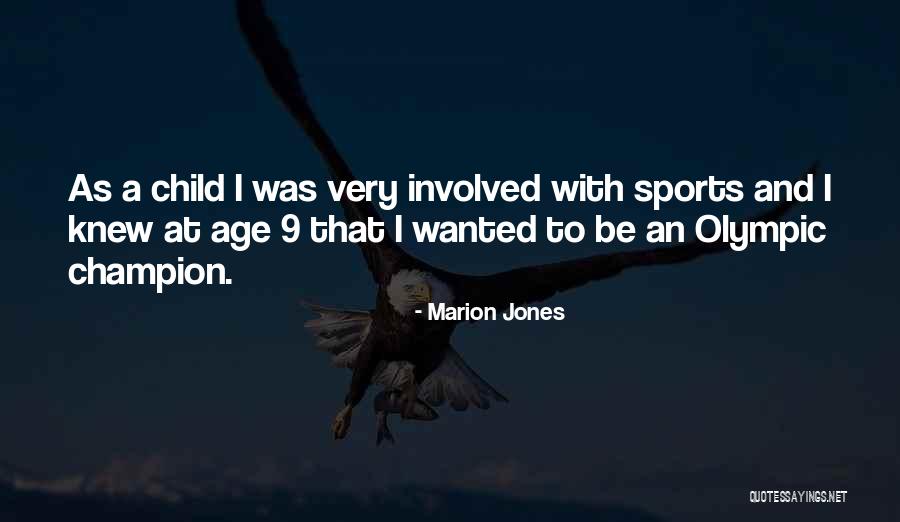 Ugunsdzeseji Quotes By Marion Jones Ugunsdzeseji Quotes By Marion Jones