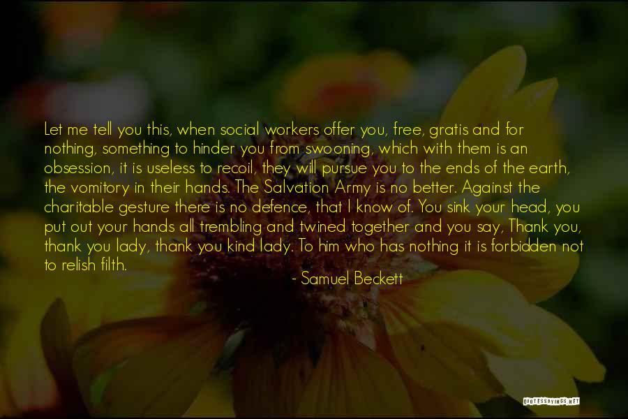 Ugunskurs Quotes By Samuel Beckett Ugunskurs Quotes By Samuel Beckett