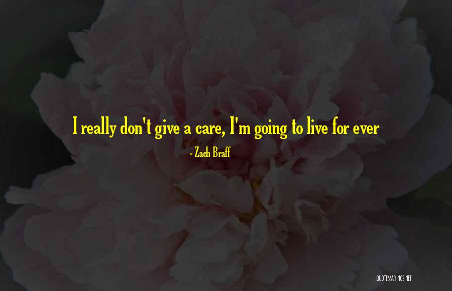 Ugunskuru Nakts Quotes By Zach Braff Ugunskuru Nakts Quotes By Zach Braff
