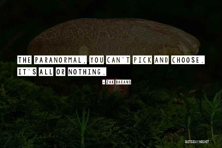 Ugurlular Quotes By Zak Bagans Ugurlular Quotes By Zak Bagans