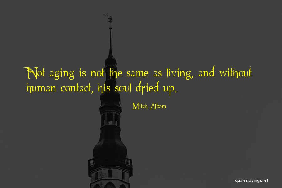 Ugurtan Sayiner Quotes By Mitch Albom Ugurtan Sayiner Quotes By Mitch Albom