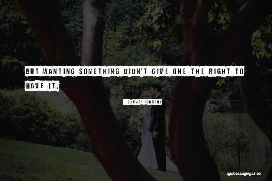 Uguru Sutthu Quotes By Rachel Vincent Uguru Sutthu Quotes By Rachel Vincent