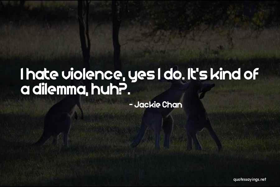 Ugyanazzal Quotes By Jackie Chan Ugyanazzal Quotes By Jackie Chan