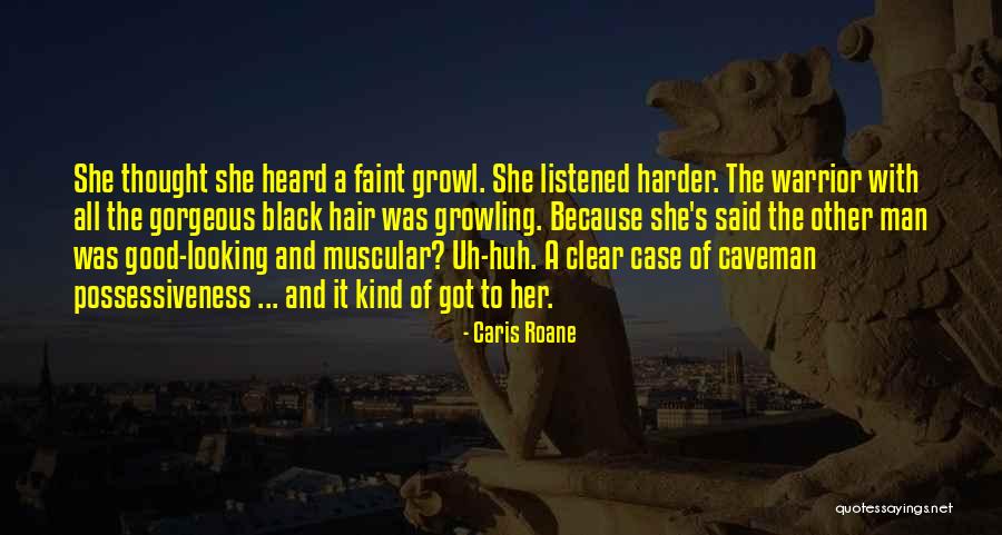 Uh Huh Quotes By Caris Roane Uh Huh Quotes By Caris Roane
