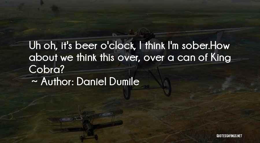 Uh Oh Quotes By Daniel Dumile