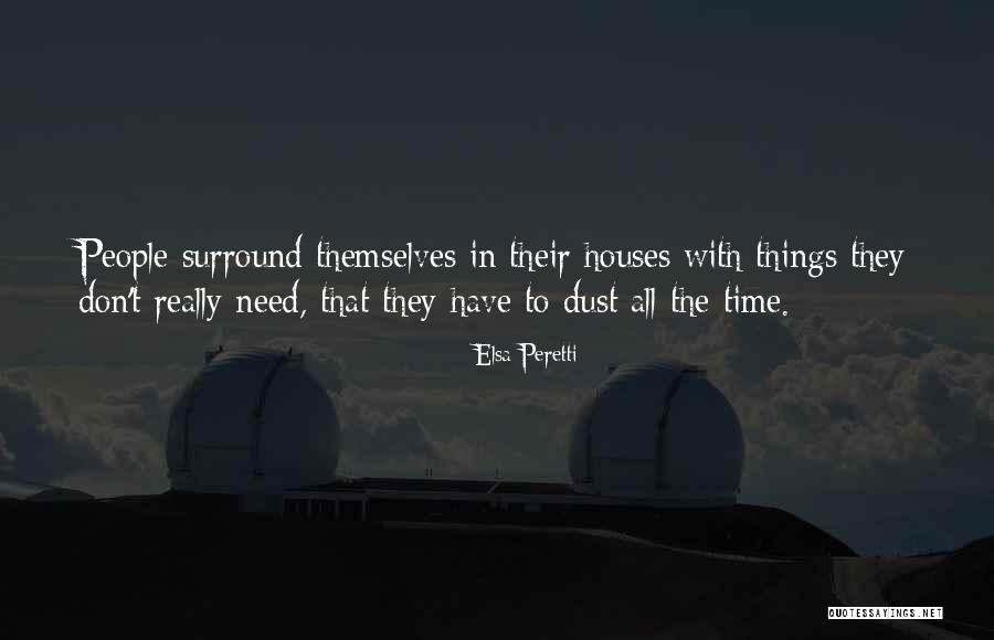 Uhaina Quotes By Elsa Peretti Uhaina Quotes By Elsa Peretti