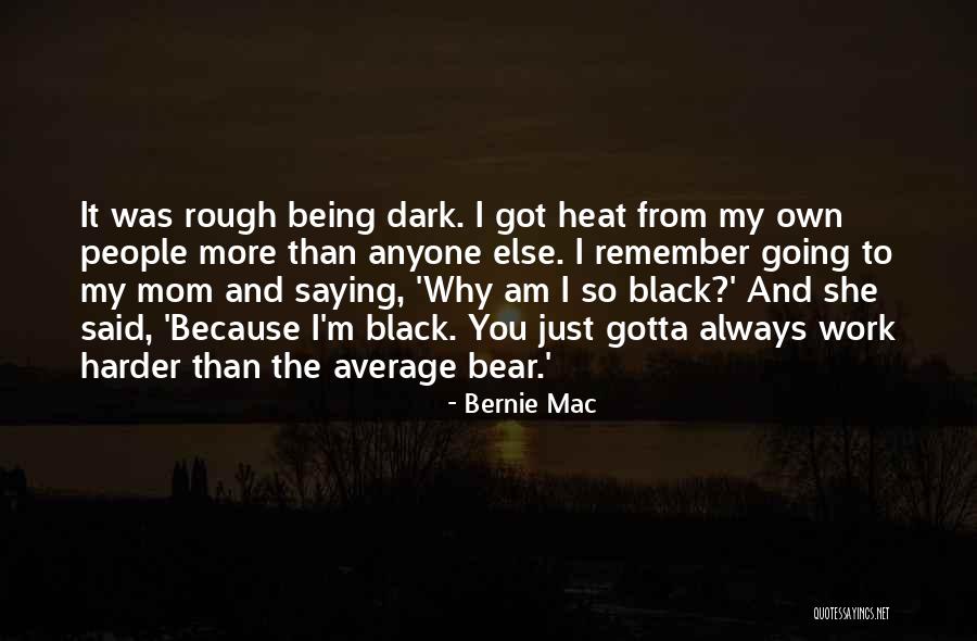 Uhbukistanis Quotes By Bernie Mac Uhbukistanis Quotes By Bernie Mac