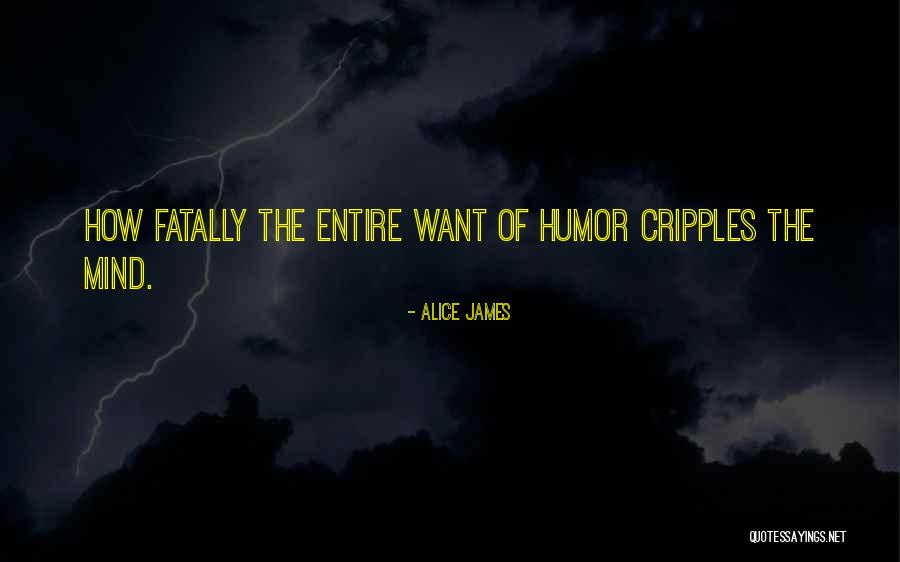 Uhhs Quotes By Alice James Uhhs Quotes By Alice James