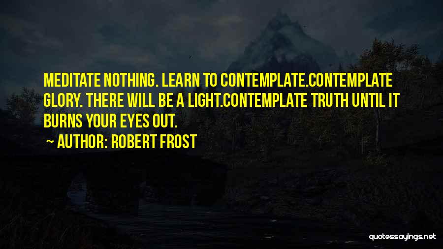 Uhl Mobile Quotes By Robert Frost