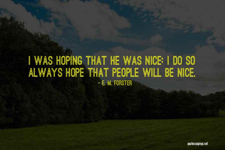 Uhlan Quotes By E. M. Forster Uhlan Quotes By E. M. Forster