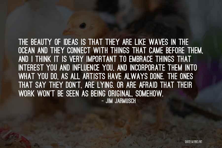 Uhlmann Rv Quotes By Jim Jarmusch Uhlmann Rv Quotes By Jim Jarmusch