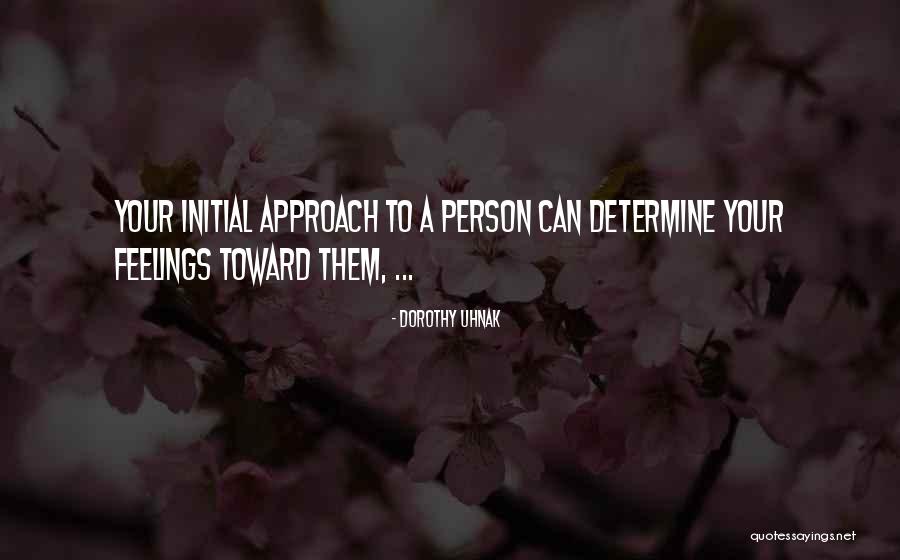 Uhnak Dorothy Quotes By Dorothy Uhnak Uhnak Dorothy Quotes By Dorothy Uhnak
