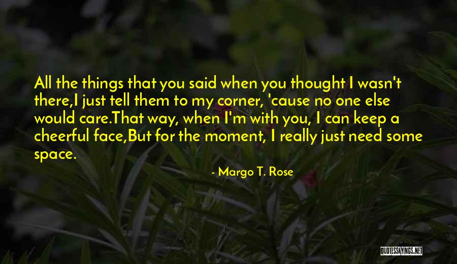 Uhovna Quotes By Margo T. Rose Uhovna Quotes By Margo T. Rose