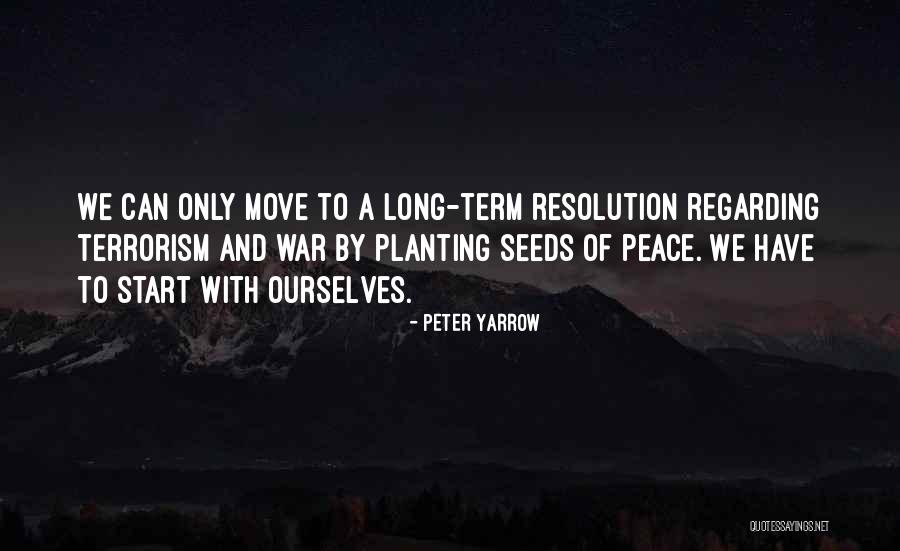 Uhrman Iv N Quotes By Peter Yarrow Uhrman Iv N Quotes By Peter Yarrow