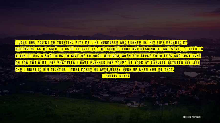 Uhumc Quotes By Shelly Crane Uhumc Quotes By Shelly Crane
