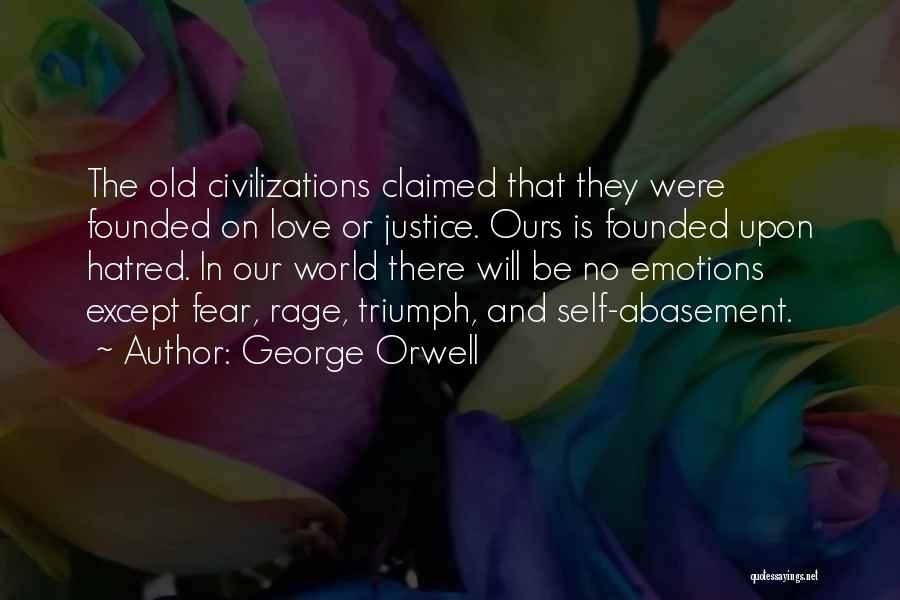 Uhyrer Quotes By George Orwell