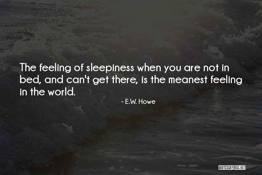 Uiam Address Quotes By E.W. Howe Uiam Address Quotes By E.W. Howe