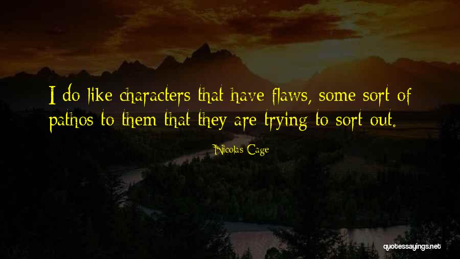 Uiam Gombak Quotes By Nicolas Cage Uiam Gombak Quotes By Nicolas Cage