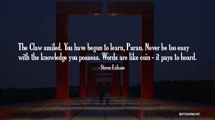 Uin Quotes By Steven Erikson Uin Quotes By Steven Erikson