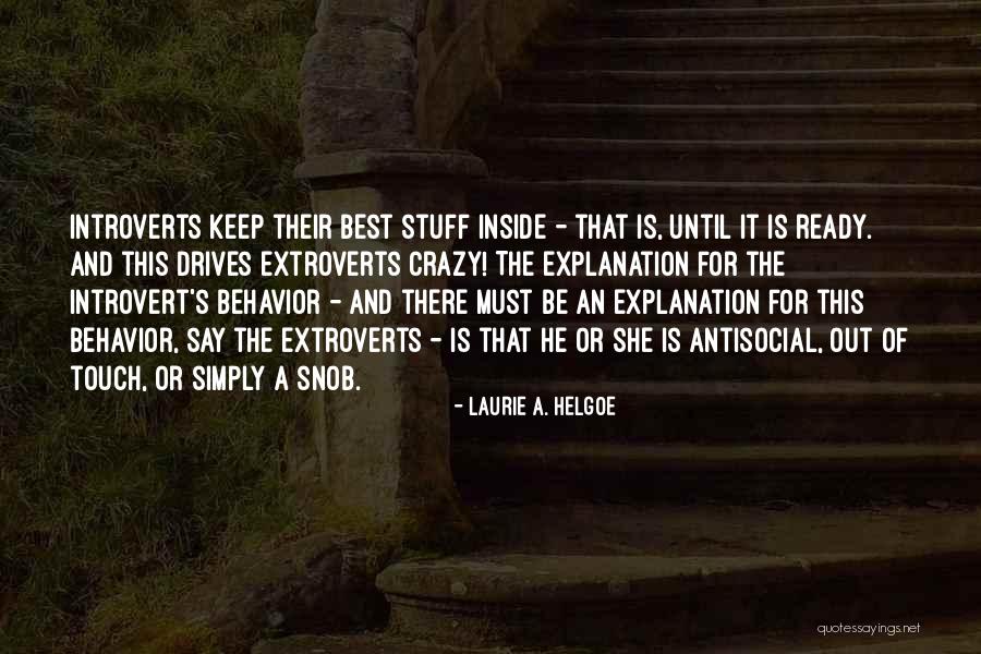 Uisce Quotes By Laurie A. Helgoe Uisce Quotes By Laurie A. Helgoe