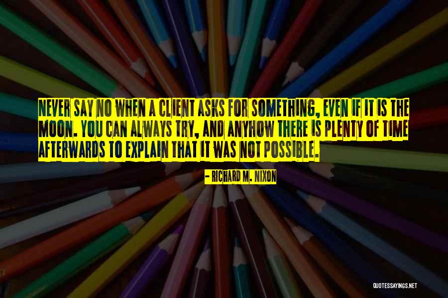 Uisce Quotes By Richard M. Nixon Uisce Quotes By Richard M. Nixon
